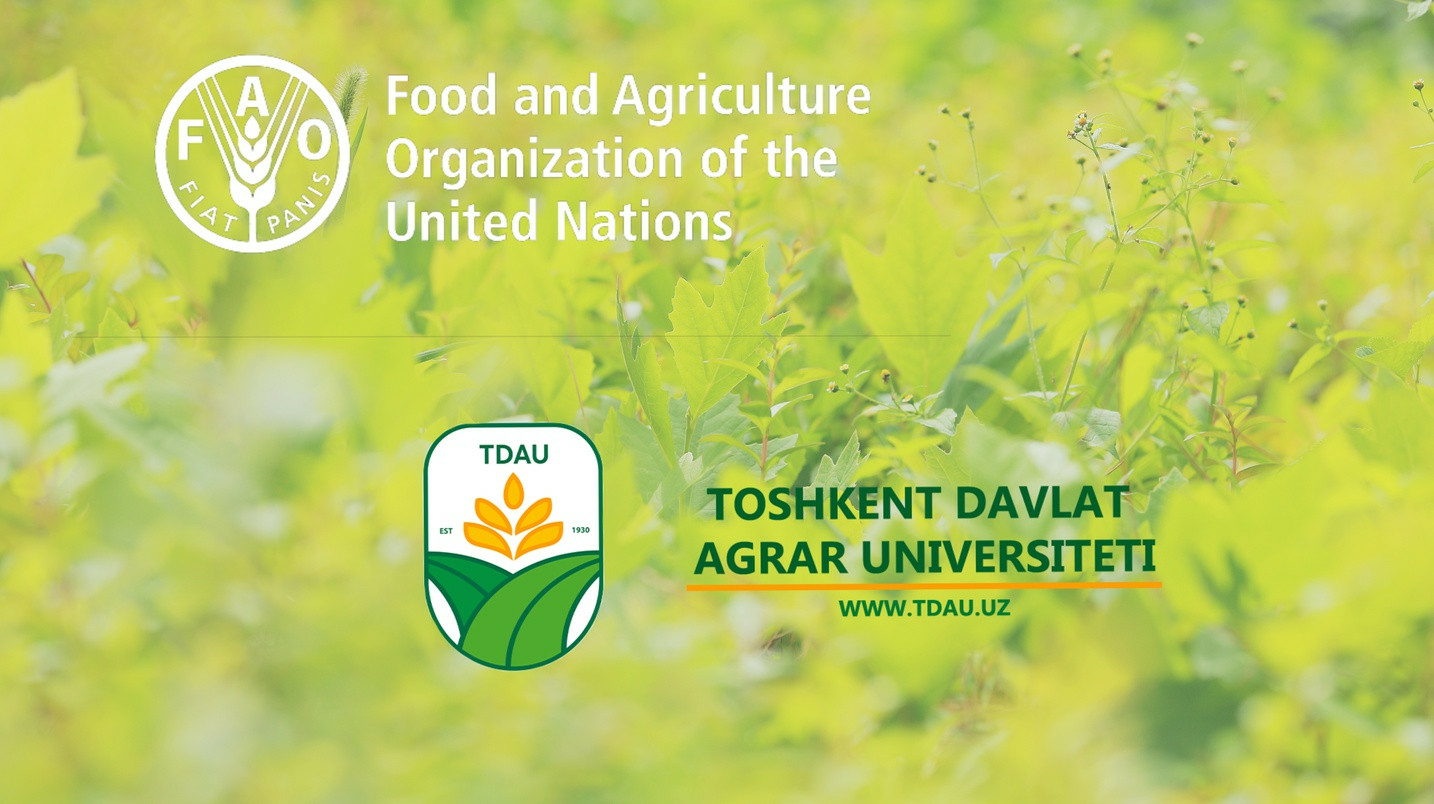 ФАО подписала соглашение с Ташкентским государственным аграрным университетом