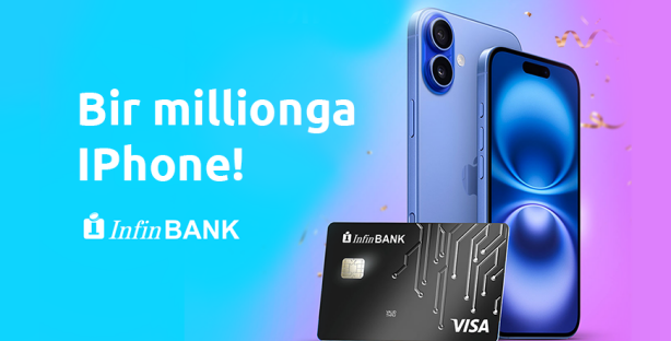 InfinBANK яна катта миқёсда совғалар билан ўтказилаётган ютуқли ўйинни бошлади